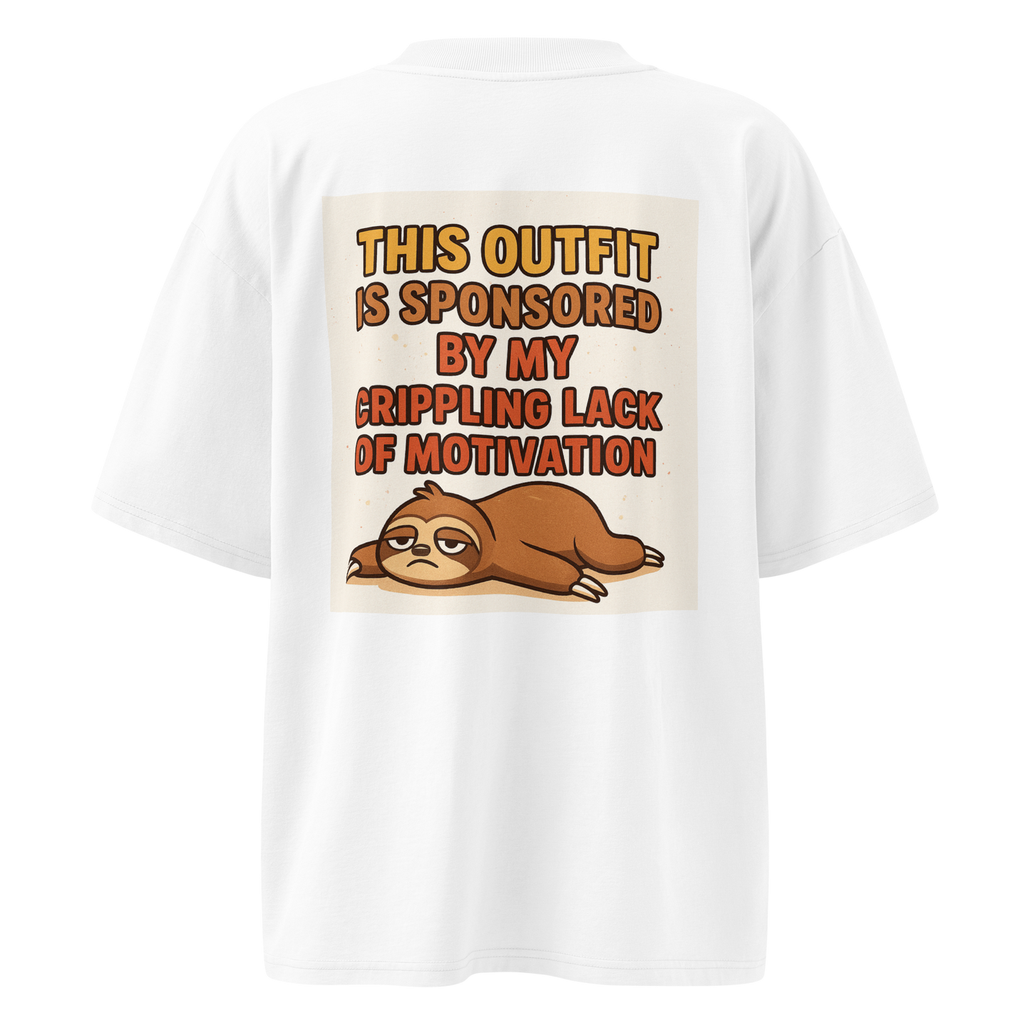 Crippling Lack of Motivation" Oversized Sloth Tee – Unisex Comfort Fit