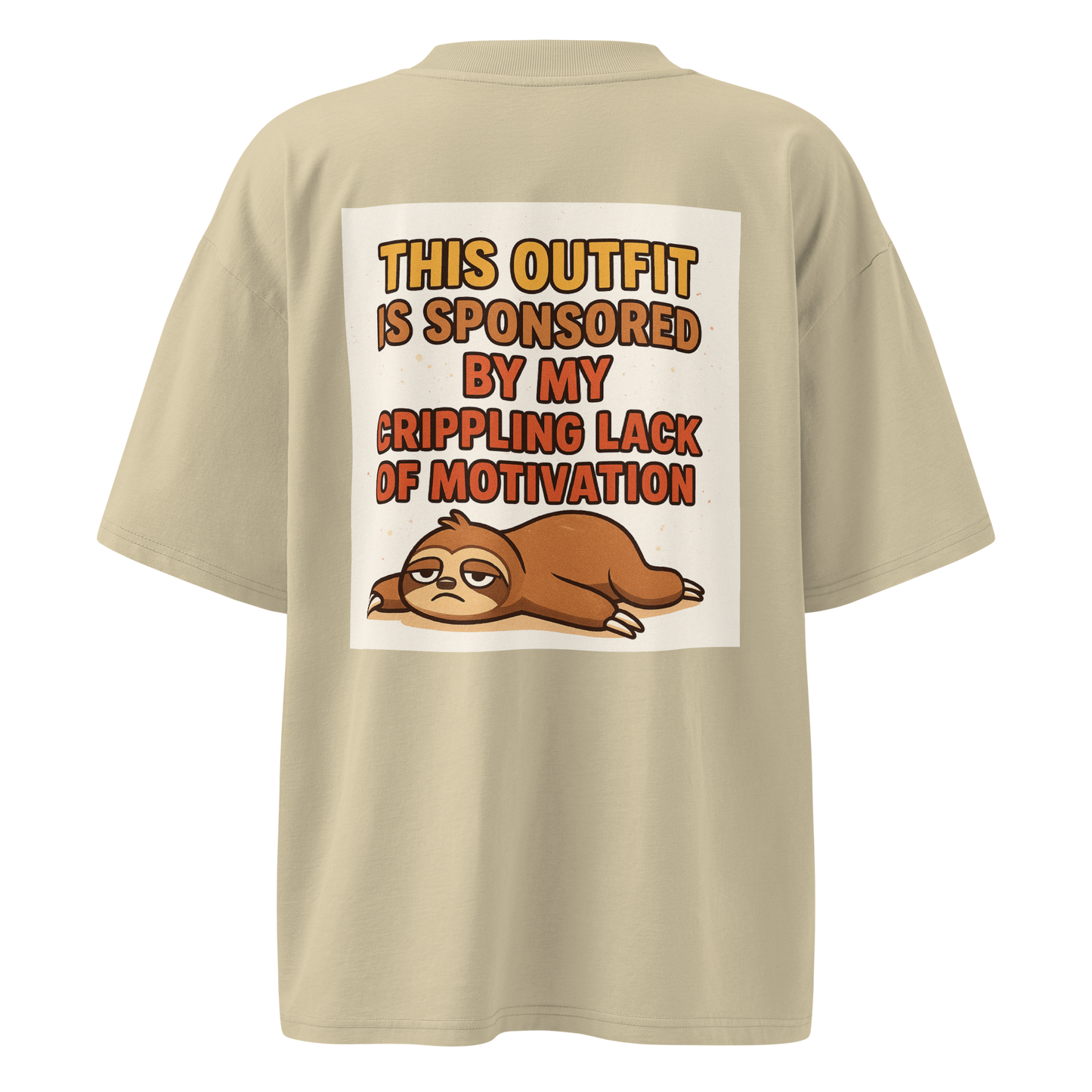 Crippling Lack of Motivation" Oversized Sloth Tee – Unisex Comfort Fit