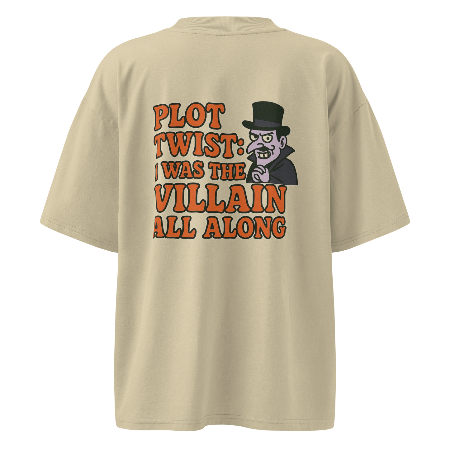 "Plot Twist Villain" Oversized Unisex Tee – Bold, Mischievous, Iconic
