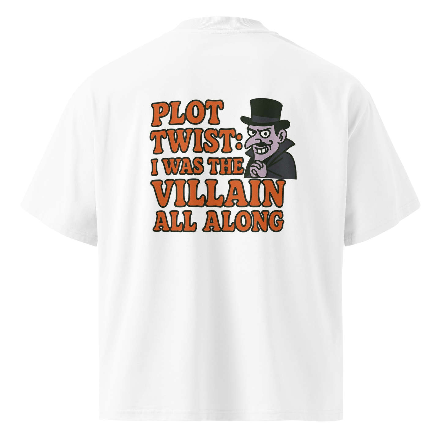 "Plot Twist Villain" Oversized Unisex Tee – Bold, Mischievous, Iconic