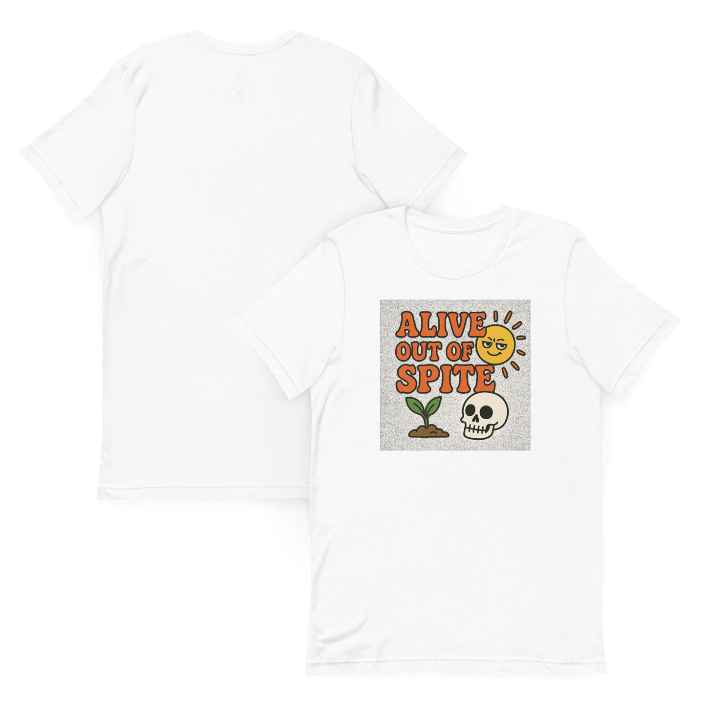 "Alive Out of Spite" Premium Unisex Graphic Tee – S to XXL